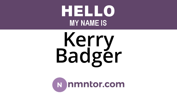 Kerry Badger