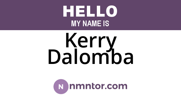 Kerry Dalomba