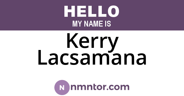Kerry Lacsamana