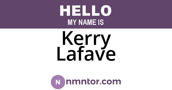 Kerry Lafave