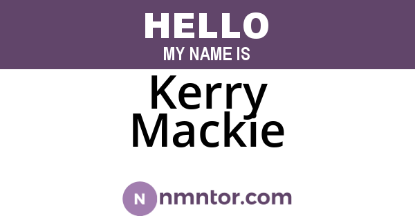 Kerry Mackie