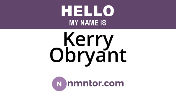 Kerry Obryant