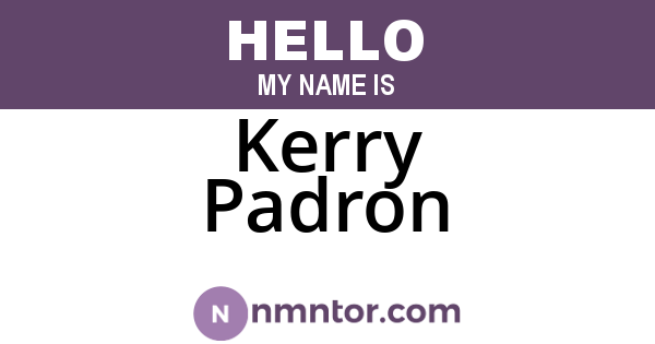 Kerry Padron