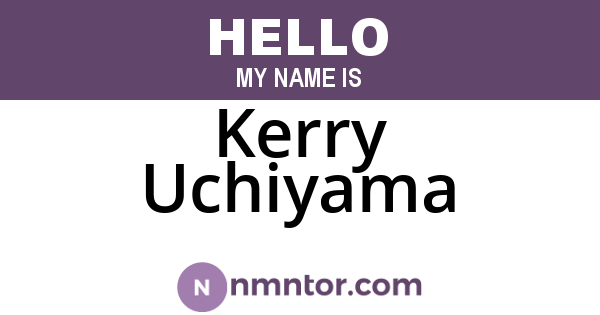 Kerry Uchiyama