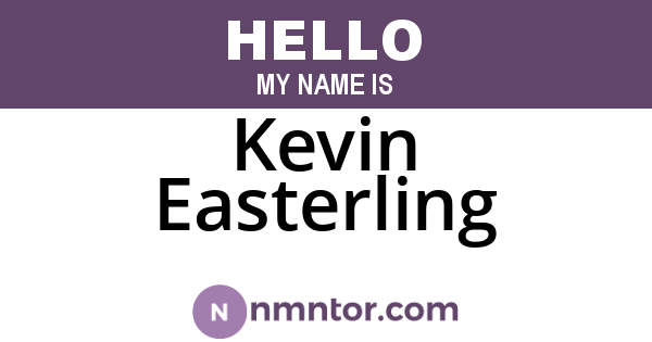 Kevin Easterling