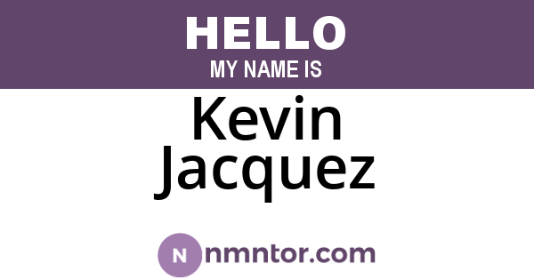 Kevin Jacquez