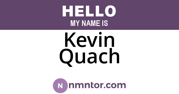 Kevin Quach