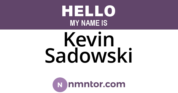 Kevin Sadowski