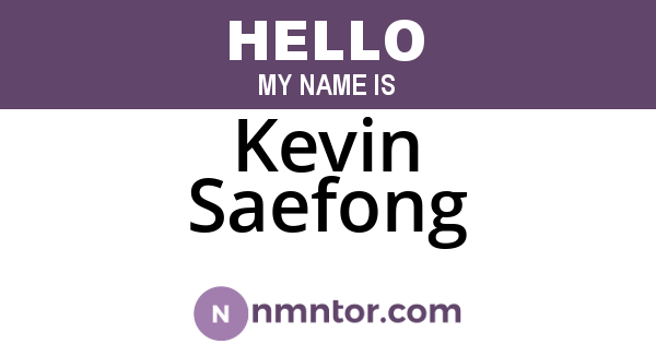 Kevin Saefong
