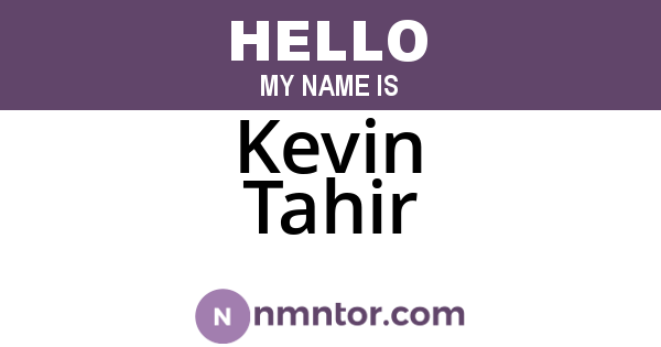 Kevin Tahir
