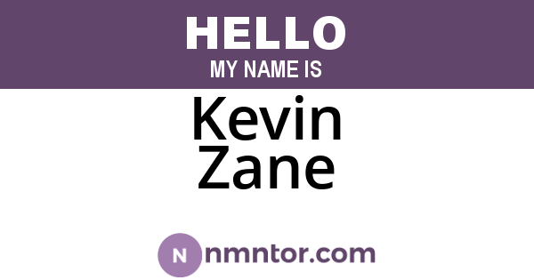 Kevin Zane