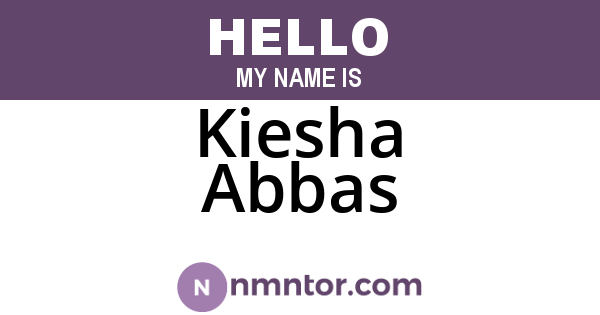 Kiesha Abbas