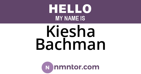 Kiesha Bachman