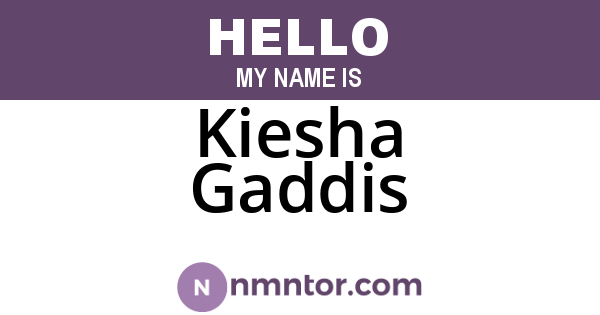 Kiesha Gaddis
