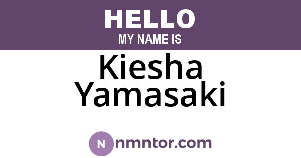 Kiesha Yamasaki