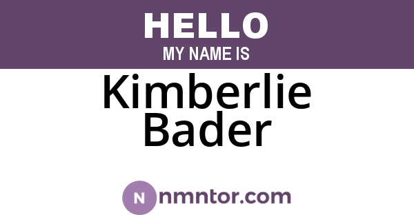 Kimberlie Bader