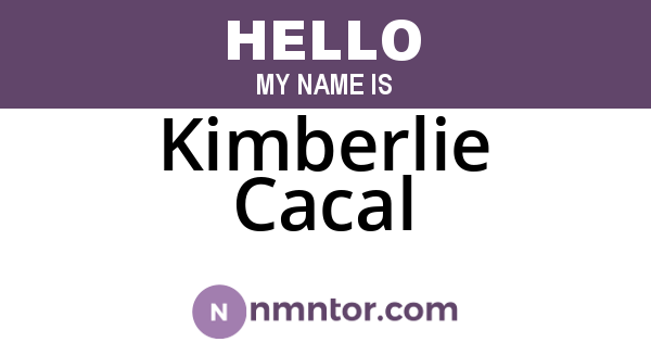 Kimberlie Cacal