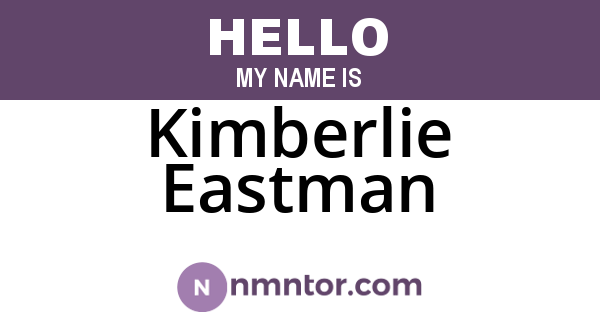 Kimberlie Eastman