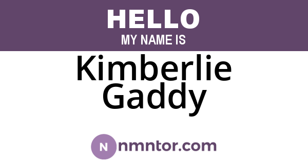 Kimberlie Gaddy