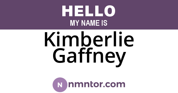 Kimberlie Gaffney