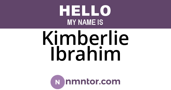 Kimberlie Ibrahim