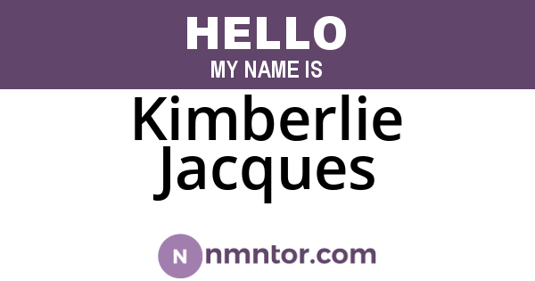 Kimberlie Jacques