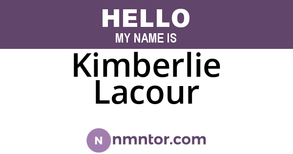 Kimberlie Lacour