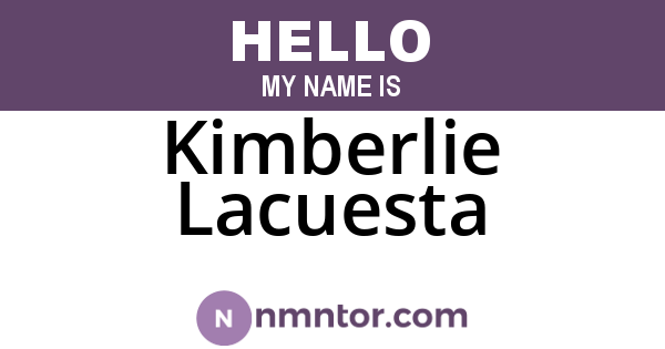 Kimberlie Lacuesta