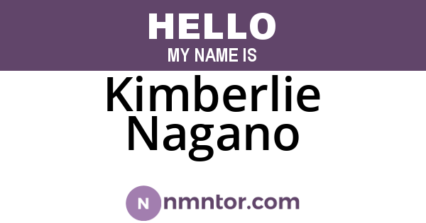 Kimberlie Nagano