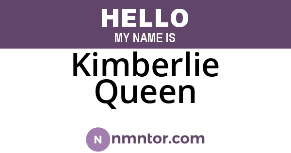 Kimberlie Queen