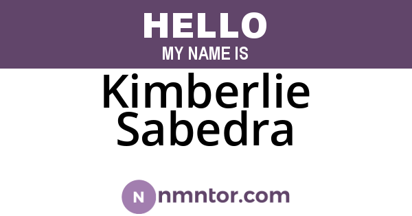 Kimberlie Sabedra