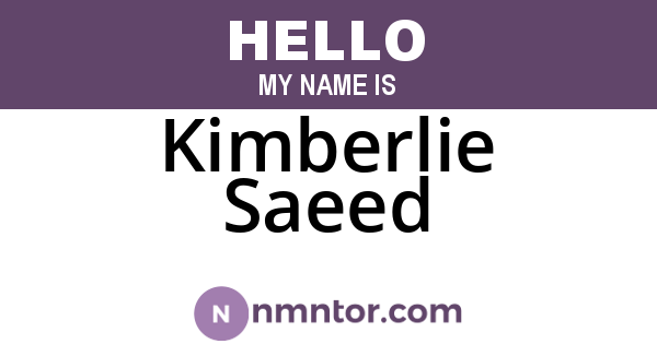 Kimberlie Saeed