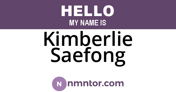 Kimberlie Saefong