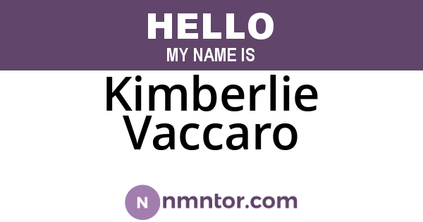 Kimberlie Vaccaro