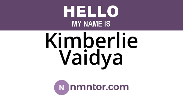 Kimberlie Vaidya