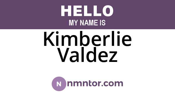 Kimberlie Valdez