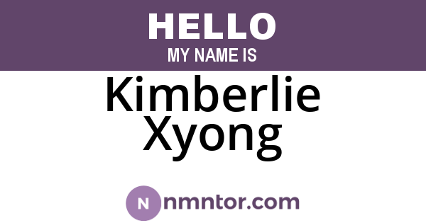 Kimberlie Xyong