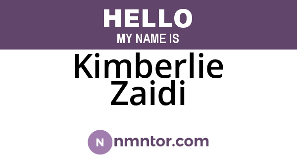 Kimberlie Zaidi