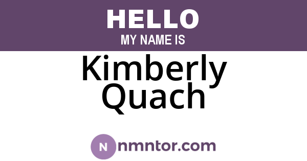 Kimberly Quach