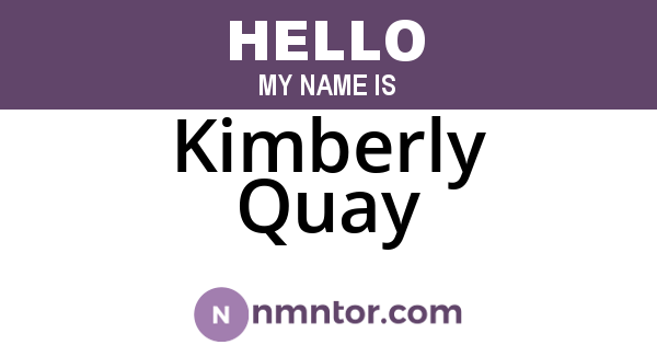 Kimberly Quay
