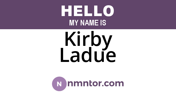 Kirby Ladue