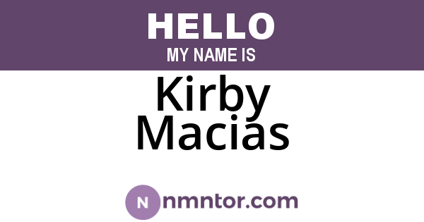 Kirby Macias