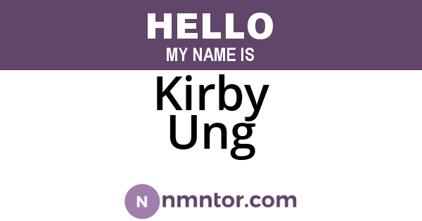 Kirby Ung