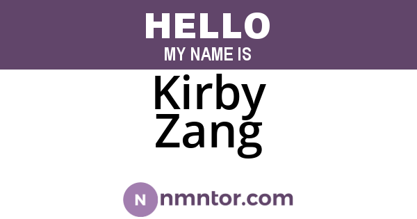 Kirby Zang