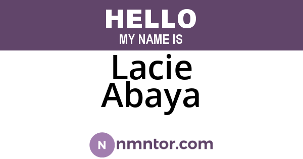 Lacie Abaya