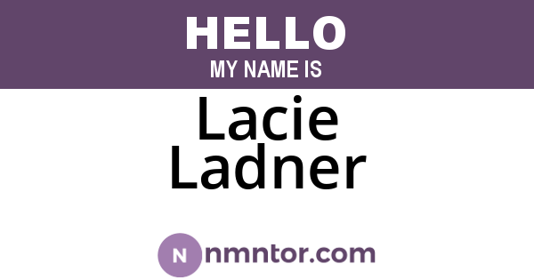 Lacie Ladner