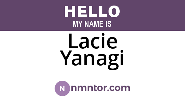 Lacie Yanagi