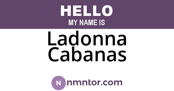 Ladonna Cabanas