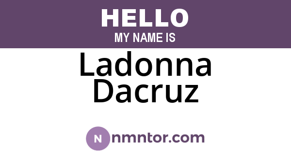 Ladonna Dacruz