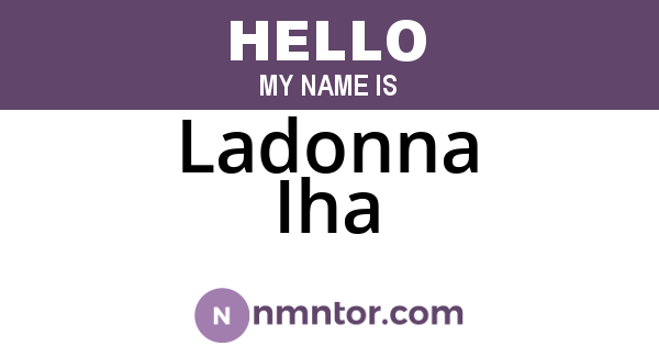 Ladonna Iha